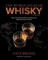 The World Atlas of Whisky 3rd edition wer. angielska Dave Broom