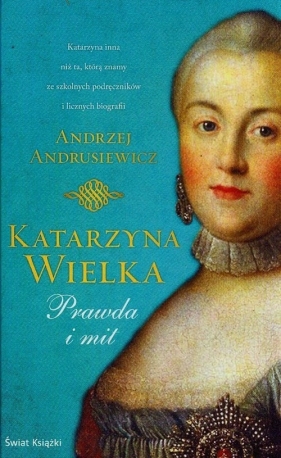 Katarzyna Wielka - Andrusiewicz Andrzej