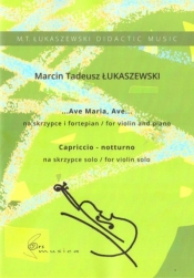 ...Ave Maria, Ave... - Łukaszewski Marcin Tadeusz