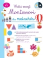 Wielki zeszyt Montessori dla maluchów - Opracowanie zbiorowe