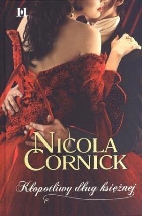 Kłopotliwy dług księżnej - Nicola Cornick