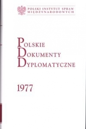 Polskie Dokumenty Dyplomatyczne 1977