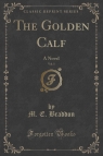 The Golden Calf, Vol. 1