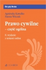 Prawo cywilne - część ogólna z testami online Agnieszka Kawałko, Hanna Witczak