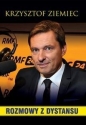 Rozmowy z dystansu - Krzysztof Ziemiec