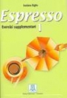 Espresso 1 ćwiczenia uzupełniające Luciana Ziglio