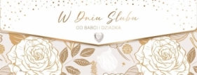 Karnet Ślub od Babci i Dziadka - Opracowanie zbiorowe
