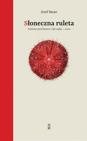 Słoneczna ruleta. - Józef Baran