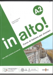 In alto! A2 podręcznik do włoskiego + ćwiczenia + CD audio + Videogrammatica - Quercioli Fiorenza, Tossani Giulia