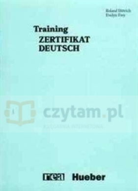 Training Zertifikat Deutsch - Roland Dittrich, E. Frey, Frey E. Dittrich R.