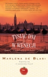 Tysiąc dni w Wenecji Blasi Marlena