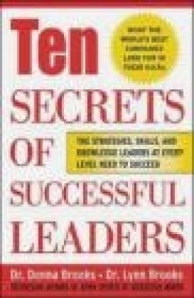 Secrets of Successful Leaders Donna Brooks, Lynn Brooks,  Brooks