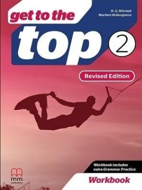 Get to the Top Revised Ed. 2 WB + CD - H. Q. Mitchell, Marileni Malkogianni