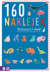 160 naklejek. Dinozaury i smoki - Zuzanna Osuchowska