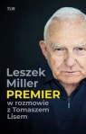 Premier Leszek Miller w rozmowie z Tomaszem Lisem