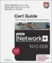 Comptia Network+ N10-006 Cert Guide