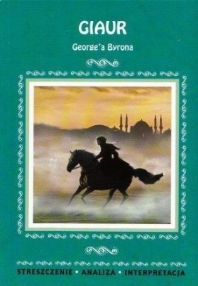 Giaur George'a Byrona (Uszkodzona okładka) - Karolina Chojnacka