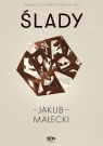 Ślady Jakub Małecki