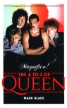 Magnifico! The A to Z of Queen Blake Mark
