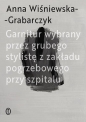Garnitur wybrany przez grubego stylistę z zakładu pogrzebowego przy szpitalu - Anna Wiśniewska-Grabarczyk