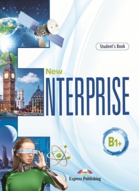 New Enterprise B1+ SB EXPRESS PUBLISHING (Uszkodzona okładka) - Jenny Dooley