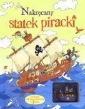 Nakręcany statek piracki - Louie Stowell