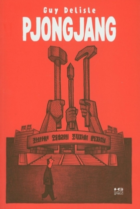 Pjongjang - Delisle Guy