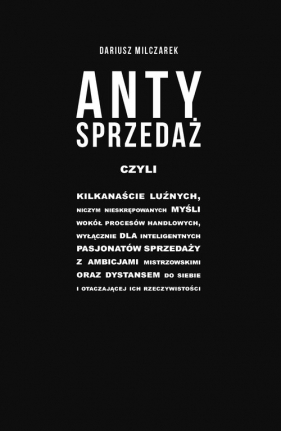 Antysprzedaż - Dariusz Milczarek