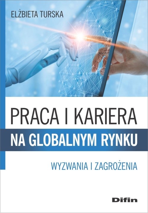 Praca i kariera na globalnym rynku