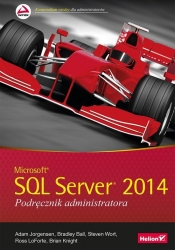Microsoft SQL Server 2014 Podręcznik administratora