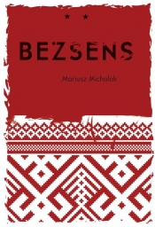 Bezsens - Michalak Mariusz