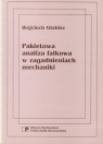 Pakietowa analiza falkowa w zagadnieniach mechaniki  Glabisz Wojciech