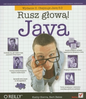 Java Rusz głową! - Kathy Sierra, Bert Bates
