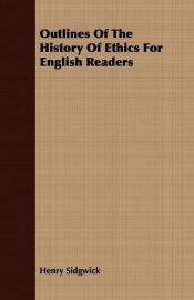 Outlines Of The History Of Ethics For English Readers