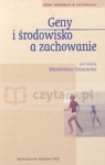 Geny i środowisko a zachowanie Zbiór tekstów Włodzimierz Oniszczenko