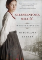 Niespełniona miłość. Wielkie Litery - Mirosława Kareta