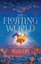 The Floating World - Axie Oh