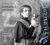 Boznańska Non finito (Audiobook) - Angelika Kuźniak