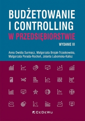 Budżetowanie i controlling w przedsiębiorstwie w.3 - Opracowanie zbiorowe