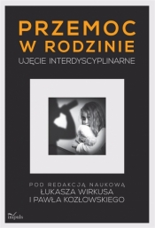 Przemoc w rodzinie - Paweł Kozłowski