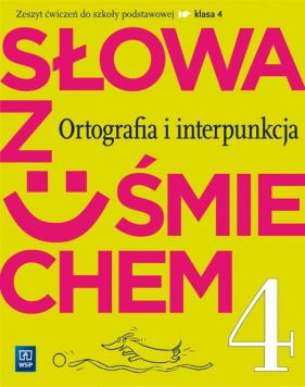 J.Polski SP 4 Słowa z uśmiechem ort. i interp. - Horwath Ewa