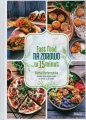 Fast Food na zdrowo w 15 minut - Marta Maciurzyńska