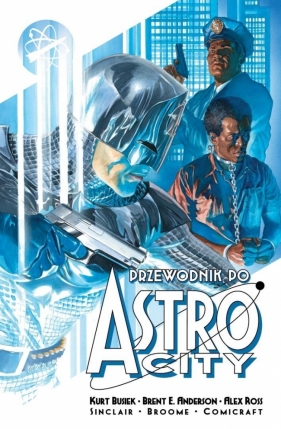 Przewodnik po Astro city - Kurt Busiek, Brent Eric Anderson