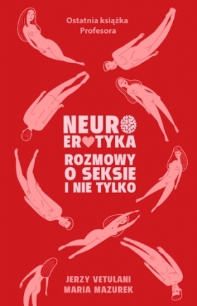 Neuroerotyka (Uszkodzona okładka) - Jerzy Vetulani