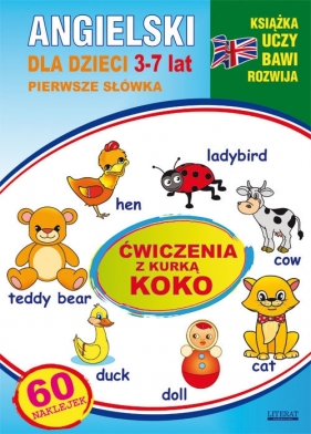 Angielski dla dzieci 3-7 lat Ćwiczenia z kurką Koko - Piechocka-Empel Katarzyna