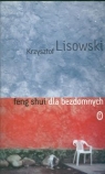 Feng shui dla bezdomnych Lisowski Krzysztof