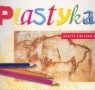 Plastyka 4-6 Zeszyt ćwiczeń Część 1 Szkoła podstawowa Barbara Neubart