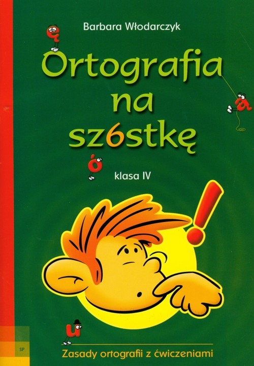 Ortografia na szóstkę 4