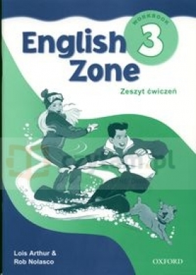 English Zone 3 Workbook - Nolasco Rob, Arthur Lois