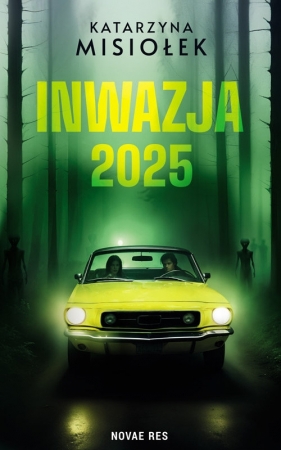 Inwazja 2025 - Katarzyna Misiołek